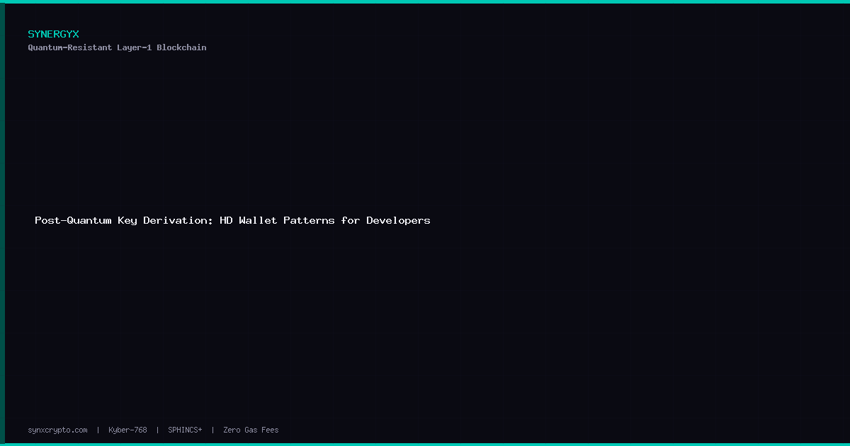 Post-Quantum Key Derivation: HD Wallet Patterns for Developers | SynX ...